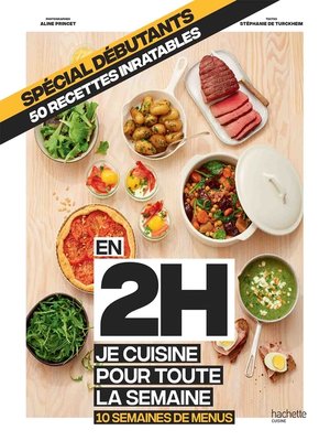cover image of En 2h je cuisine pour toute la semaine spécial débutants